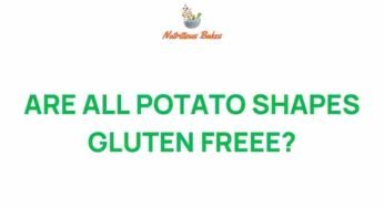 Are All Potato Shapes Truly Gluten-Free? Uncovering the Truth