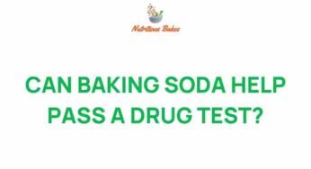 Uncovering the Truth: Can Baking Soda Really Help Pass a Drug Test?