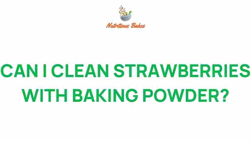 baking-powder-clean-strawberries