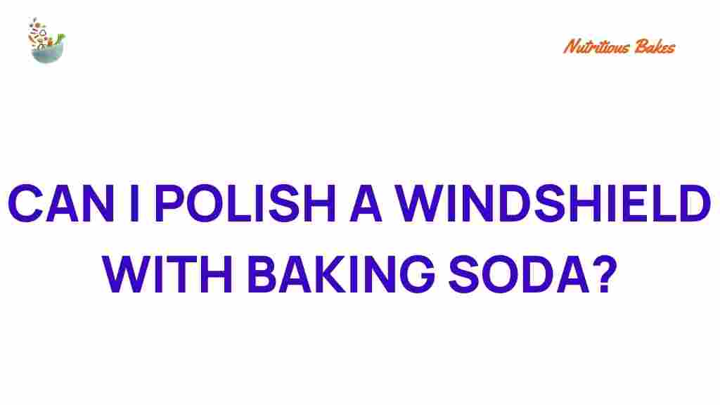 baking-soda-polish-windshield