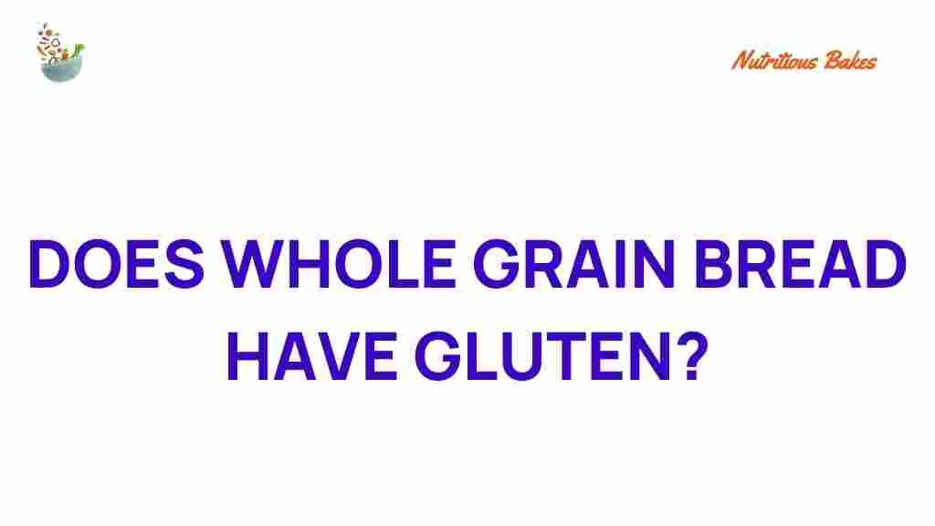 whole-grain-bread-gluten