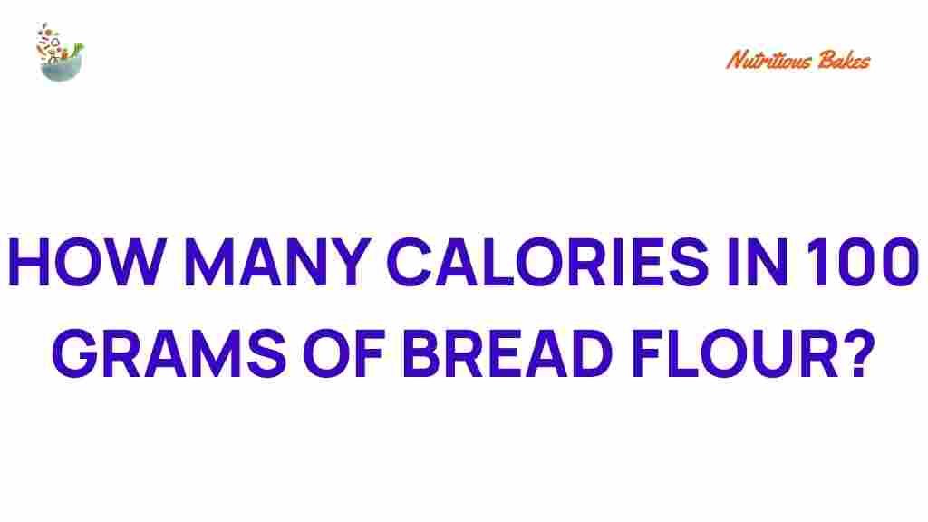 calories-in-bread-flour