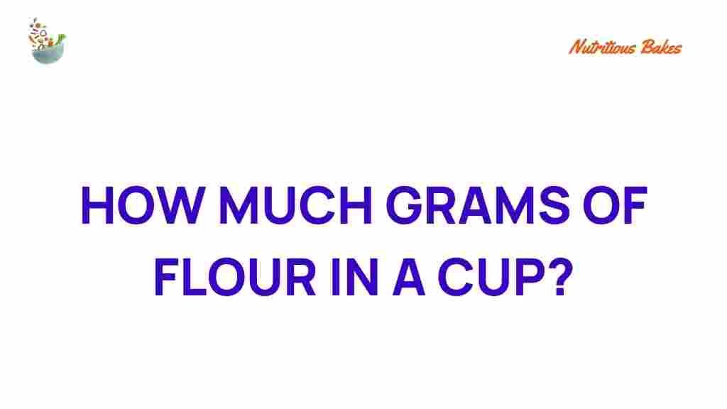 how-many-grams-of-flour-in-a-cup