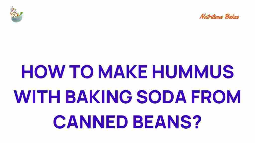 unlock-hummus-baking-soda-canned-beans