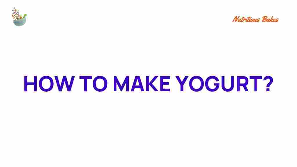 how-to-make-yogurt