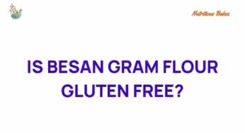 Is Besan Gram Flour the Gluten-Free Secret You’ve Been Missing?