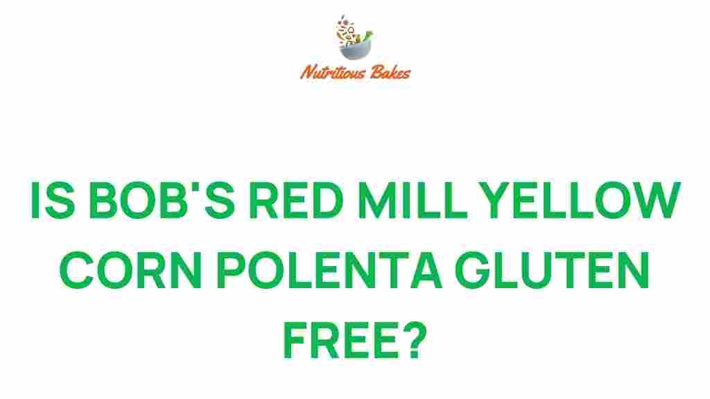 is-bobs-red-mill-yellow-corn-polenta-gluten-free