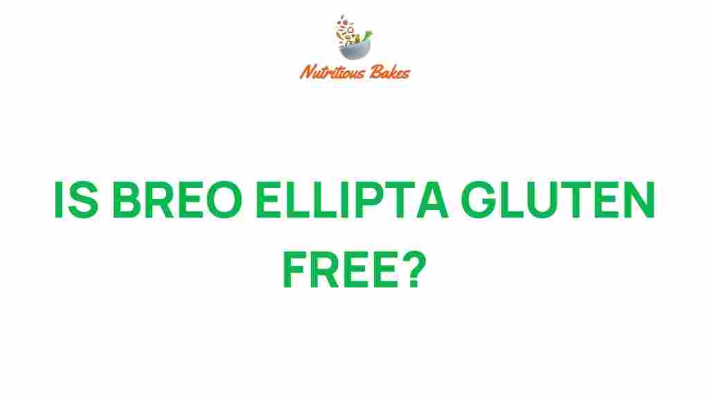 breo-ellipta-gluten-free
