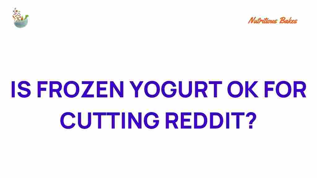 frozen-yogurt-cutting-diet