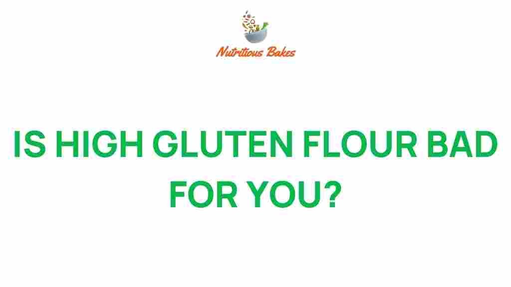 high-gluten-flour-bad-for-you