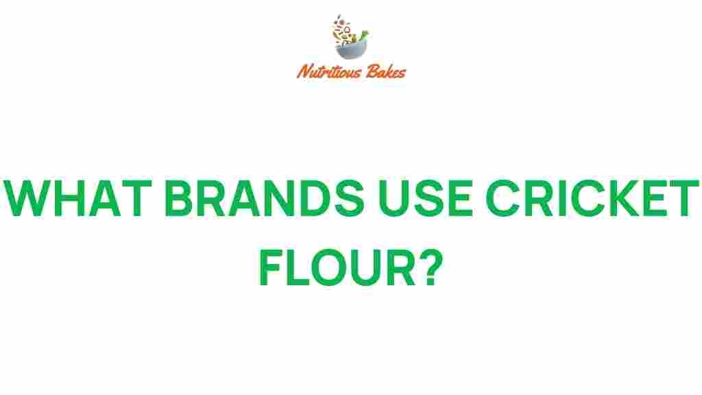 cricket-flour-brands