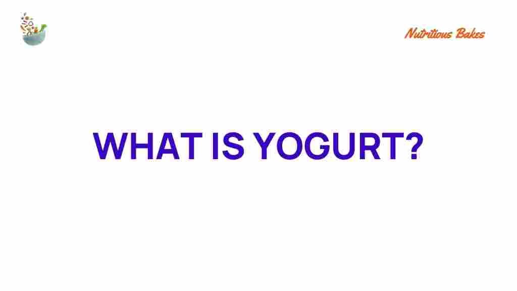 yogurt-secrets-nutrition-benefits