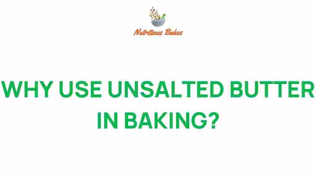 unsalted-butter-baking-benefits