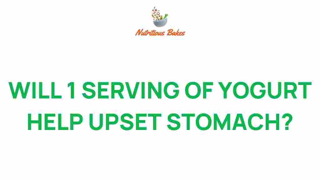 can-yogurt-help-upset-stomach