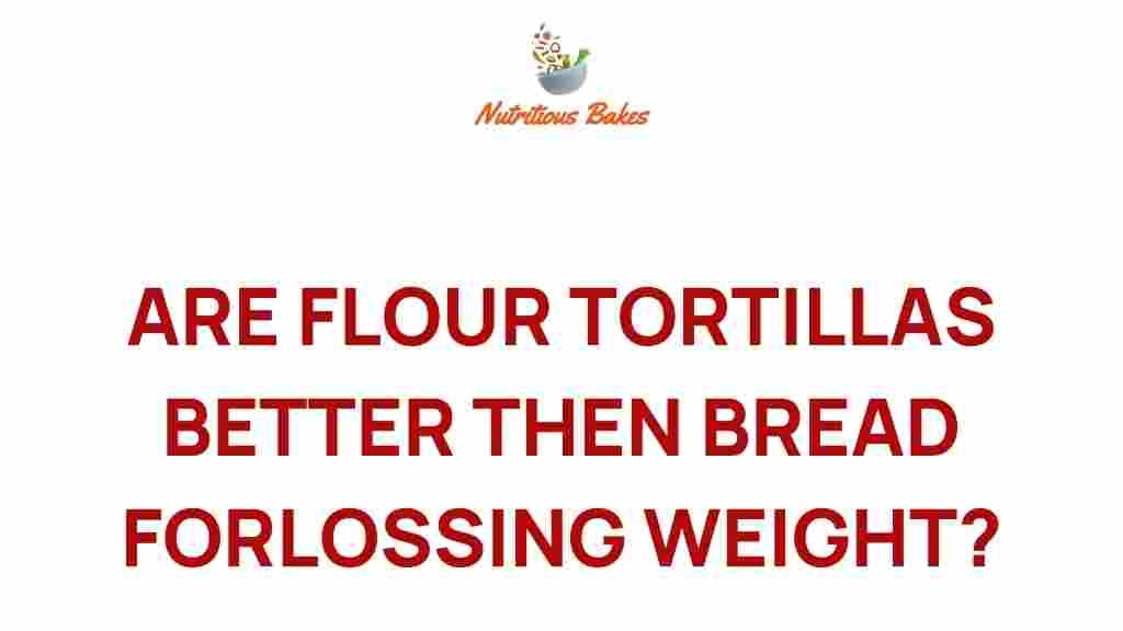 flour-tortillas-weight-loss