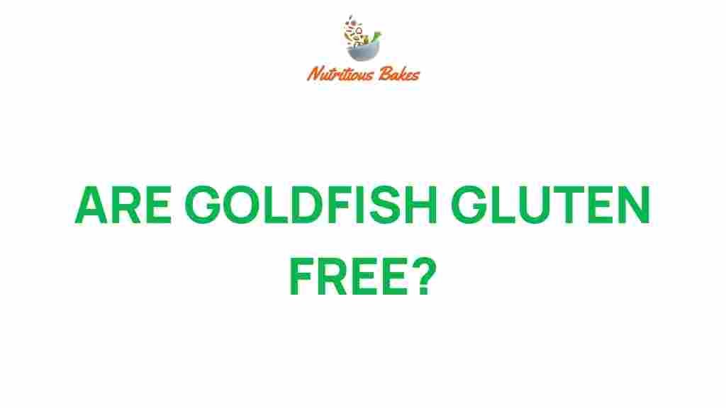 are-goldfish-gluten-free