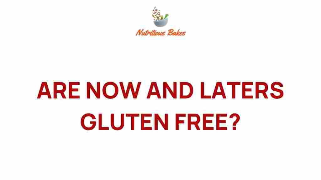 now-and-laters-gluten-free