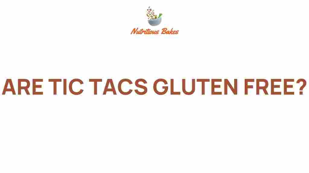 are-tic-tacs-gluten-free