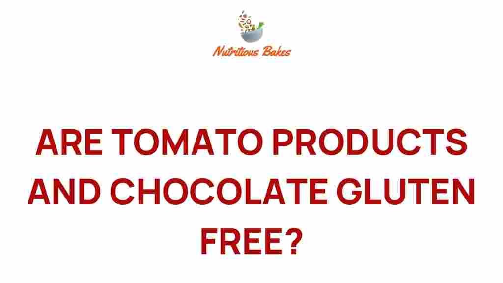 gluten-free-tomato-products-chocolate