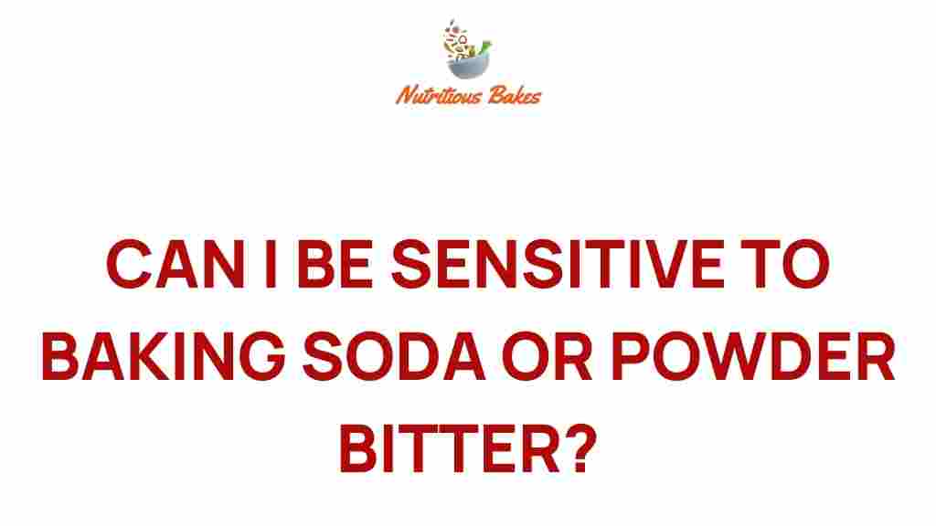 baking-soda-sensitivity-bitter-taste