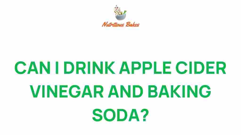 apple-cider-vinegar-baking-soda