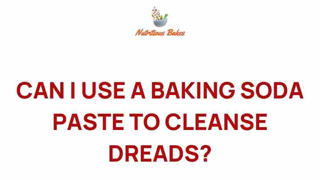 baking-soda-dreadlocks-cleansing