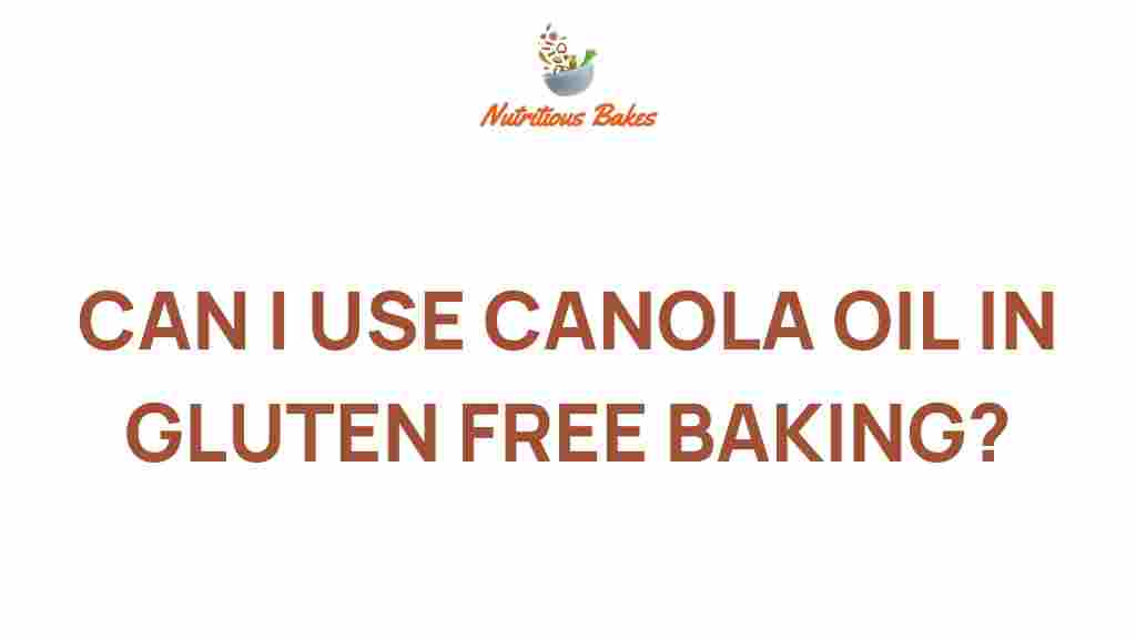 canola-oil-gluten-free-baking