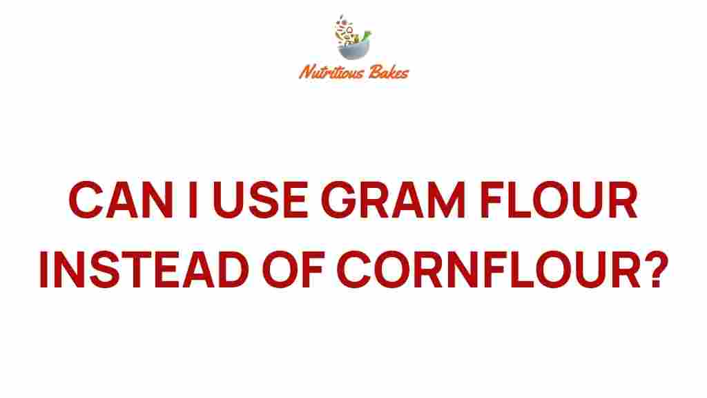 exploring-gram-flour-cornflour-substitute
