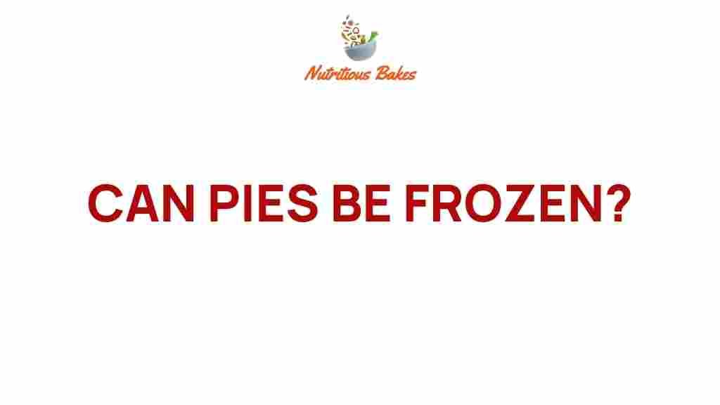 can-pies-be-frozen