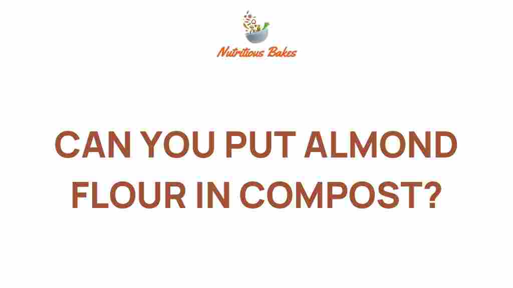 compost-almond-flour