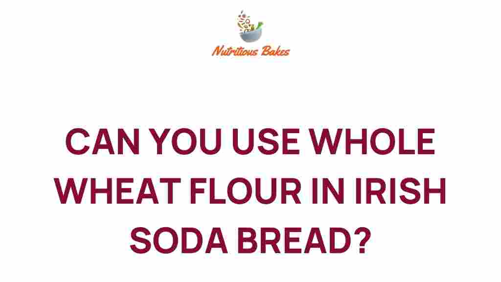 whole-wheat-flour-irish-soda-bread