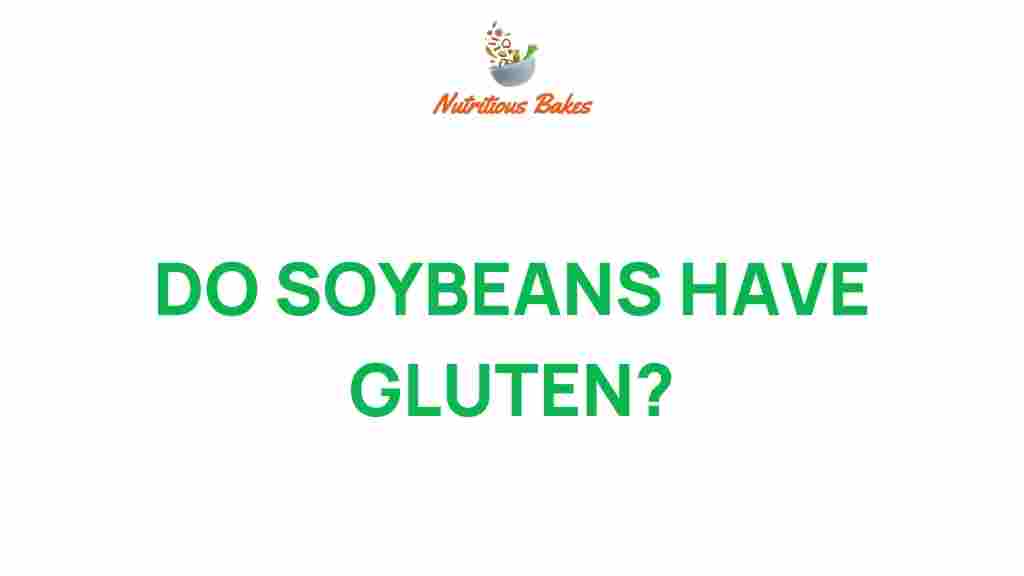 do-soybeans-have-gluten
