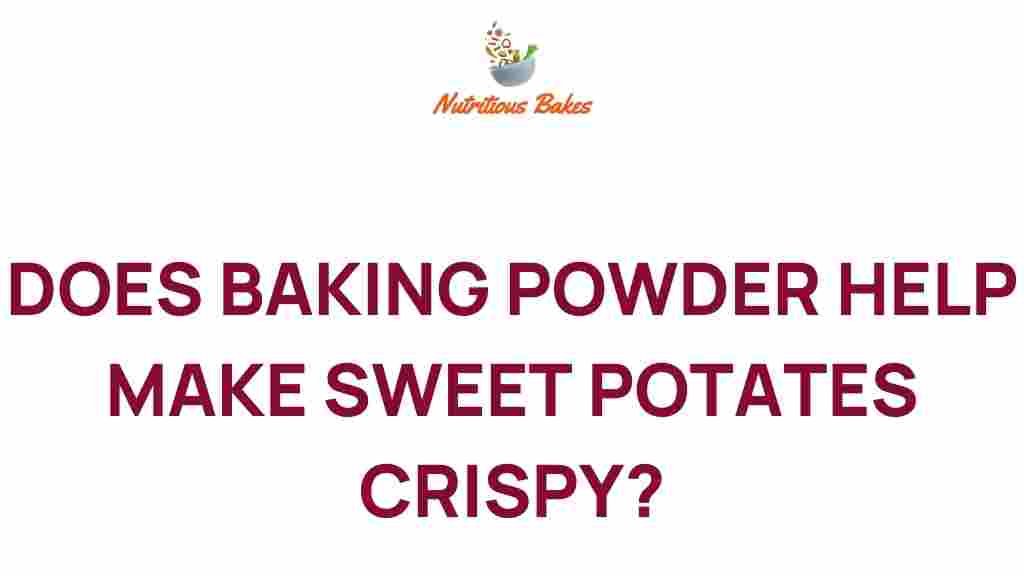 baking-powder-sweet-potatoes-crispy