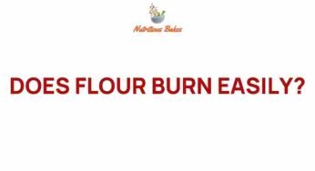 The Surprising Truth: Does Flour Burn Easily in Your Kitchen?