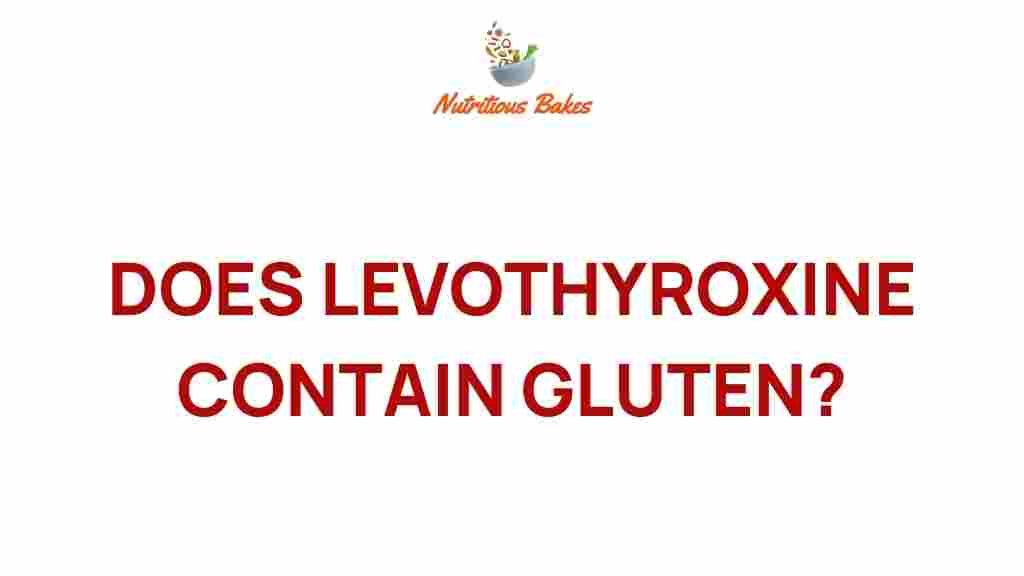 levothyroxine-gluten-mystery