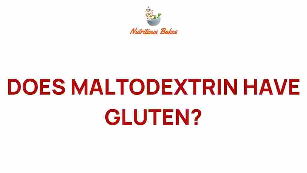 maltodextrin-gluten