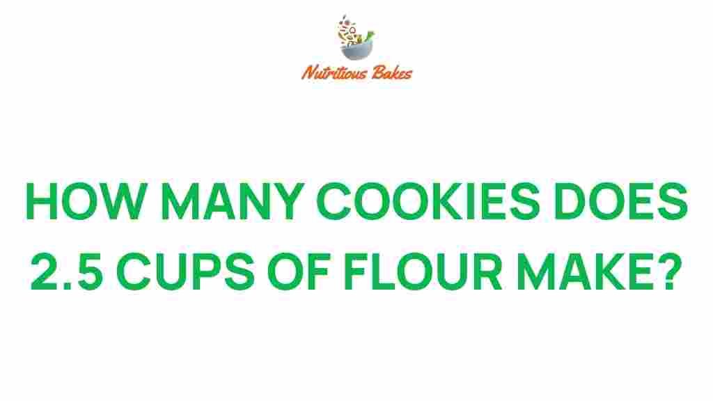 cookies-2.5-cups-flour
