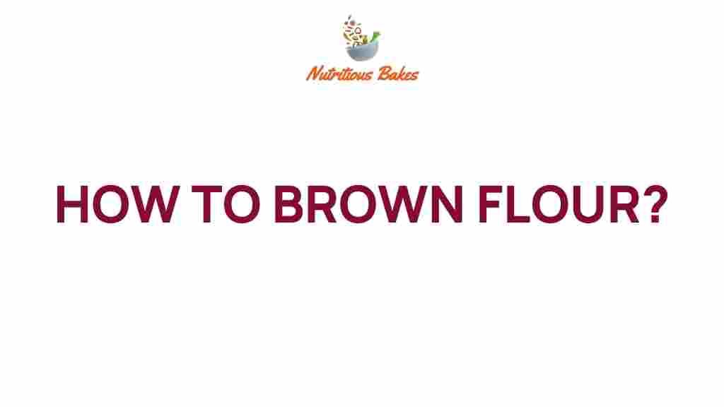 brown-flour-secrets