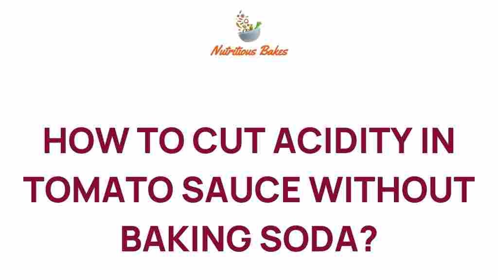 reduce-acidity-tomato-sauce