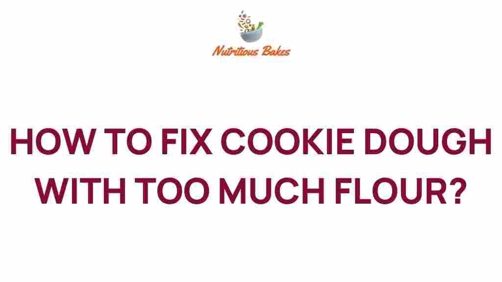 cookie-dough-fix-too-much-flour