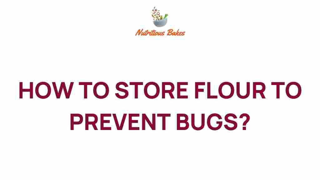 flour-storage-tips-prevent-bugs