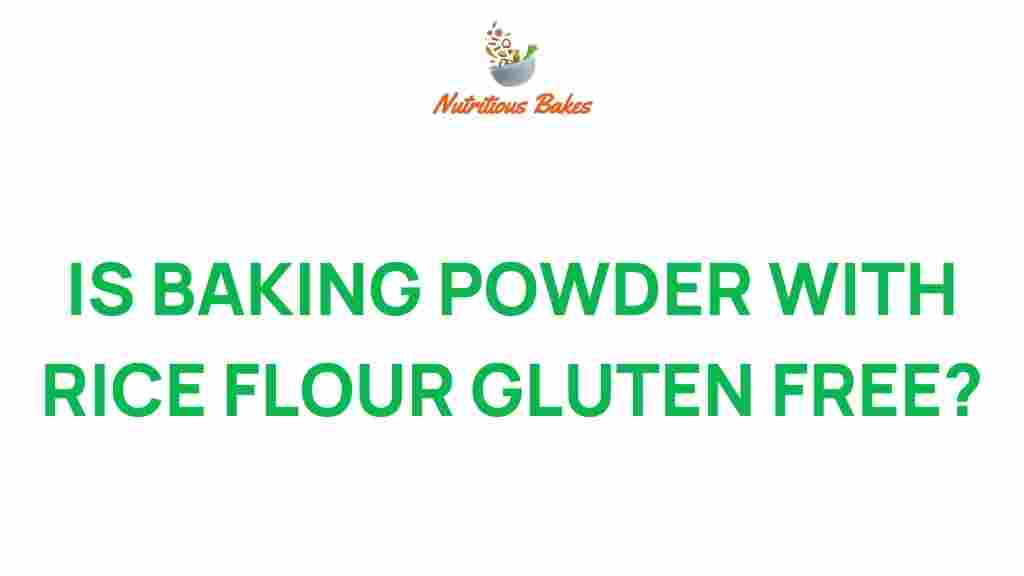 baking-powder-rice-flour-gluten-free