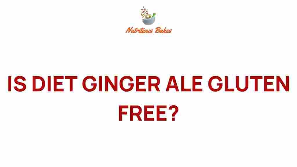 is-diet-ginger-ale-gluten-free