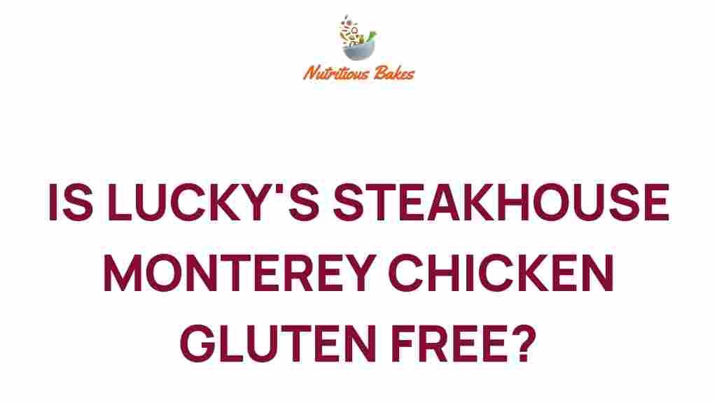 lucky-steakhouse-montery-chicken-gluten-free