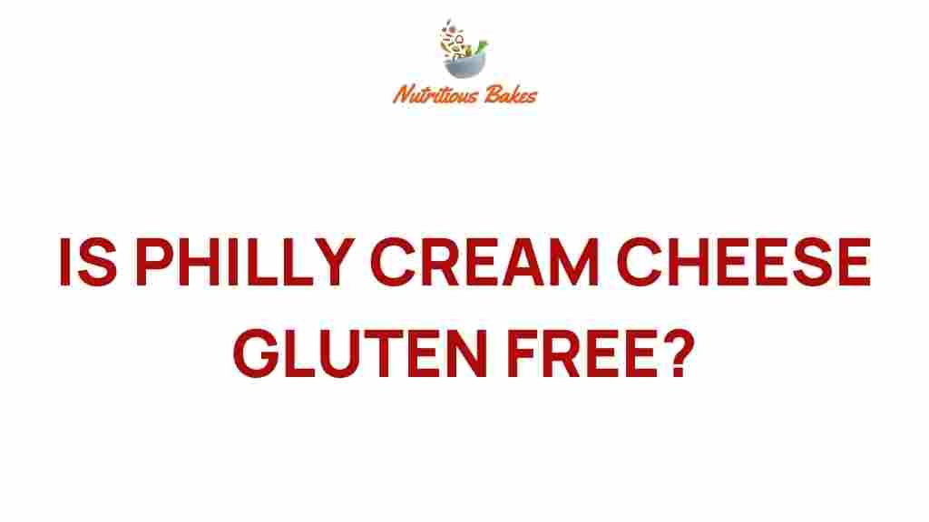 is-philly-cream-cheese-gluten-free
