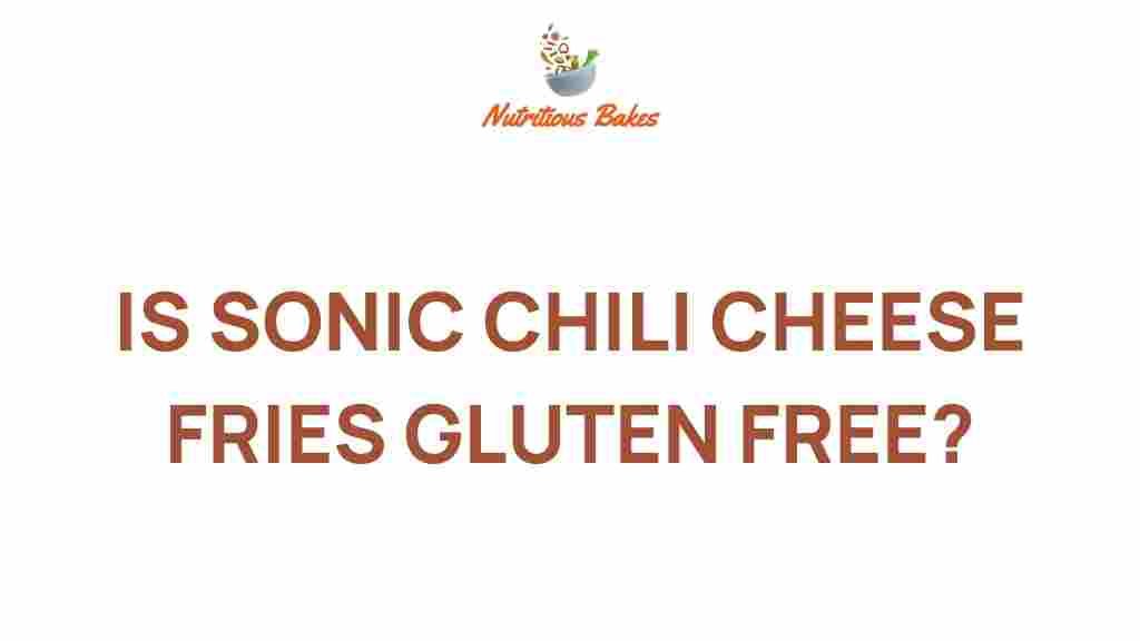 sonic-chili-cheese-fries-gluten-free
