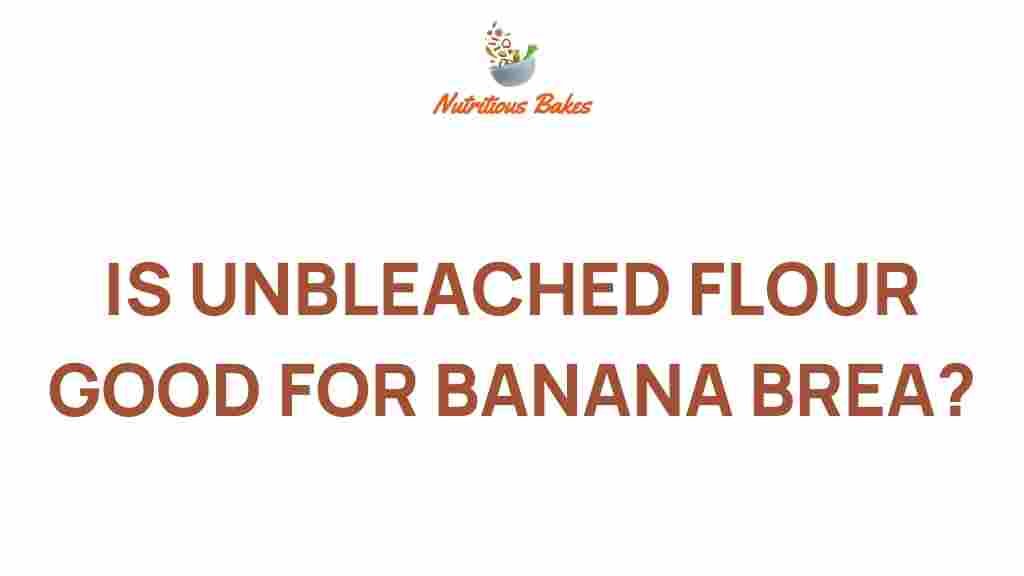 unbleached-flour-banana-bread