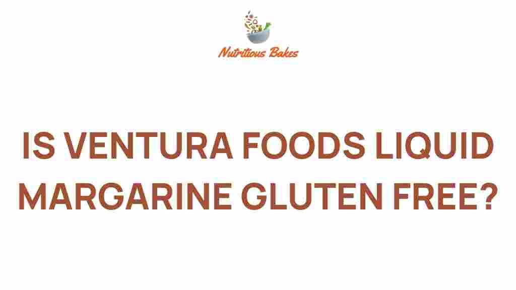 ventura-foods-liquid-margarine-gluten-free