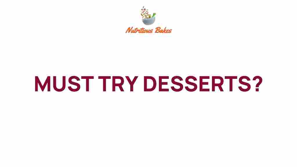 must-try-desserts