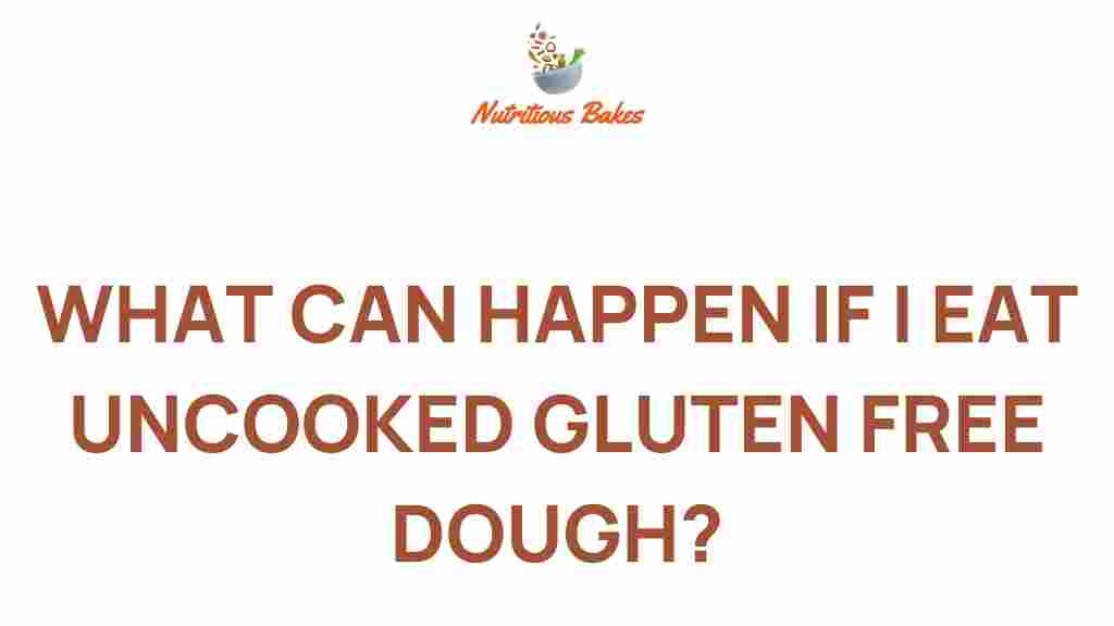 uncooked-gluten-free-dough-risks